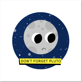 don't forget pluto! Posters and Art